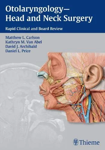 Coperta cărții "Otolaryngology--Head and Neck Surgery" de Matthew L Carlson, Kathryn M Van Abel, David J. Archibald, Daniel L Price