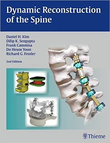 Dynamic Reconstruction of the Spine 2nd Edition