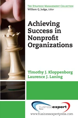 Coperta cărții "Achieving Success in Nonprofit Organizations" de Timothy J. Kloppenborg, Laurence J. Laning