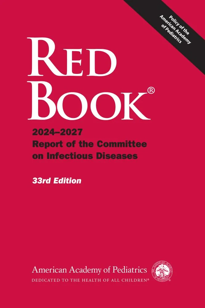 Coperta cărții "Red Book® 2024: Report of the Committee on Infectious Diseases, 33rd Edition" de David W Kimberlin