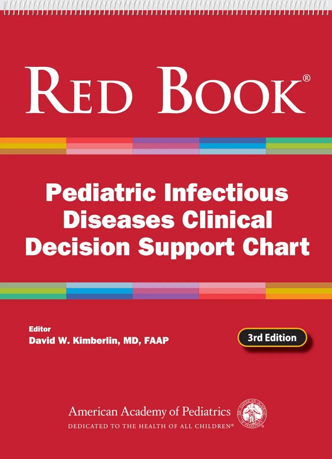 Coperta cărții "Red Book Pediatric Infectious Diseases Clinical Decision Support Chart " de MD, FAAP, David W. Kimberlin