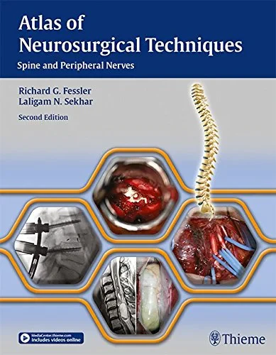 Atlas of Neurosurgical Techniques. Spine and Perip...