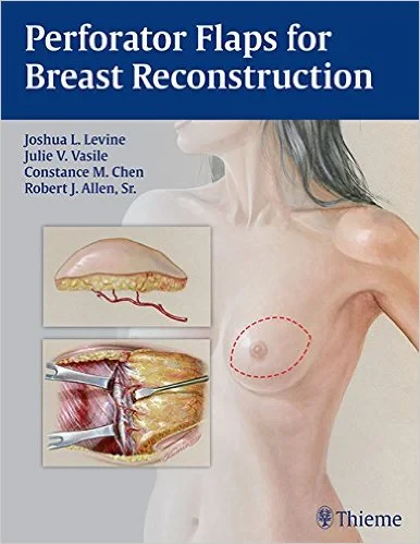 Coperta cărții "Perforator Flaps for Breast Reconstruction" de Levine Vasile Chen Allen