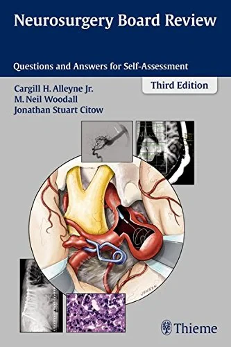 Coperta cărții "Neurosurgery Board Review" de Cargill H. Alleyne, M. Neil Woodall, Jonathan Stewart Citow