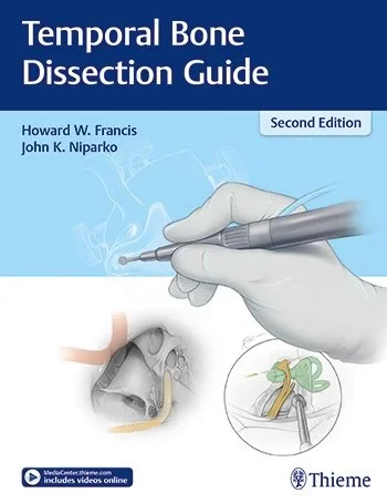 Coperta cărții "Temporal Bone Dissection Guide" de Howard W. Francis, John K. Niparko
