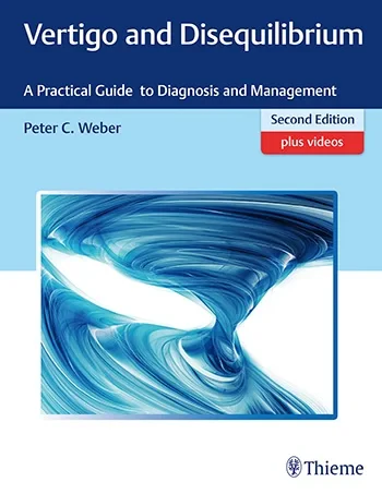 Coperta cărții "Vertigo and Disequilibrium: A Practical Guide to Diagnosis and Management" de Peter C.Weber