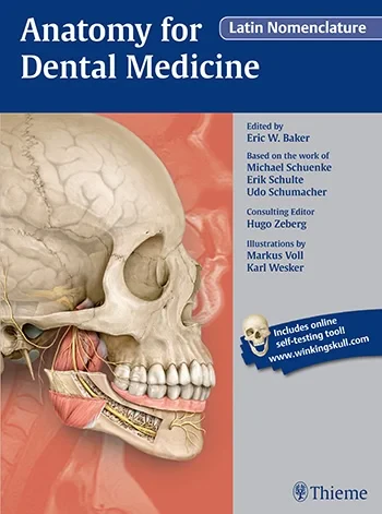 Coperta cărții "Anatomy for Dental Medicine, Latin Nomenclature" de Michael Schuenke, Erik Schulte, Udo Schumacher, Karl H. Wesker, Eric W. Baker, Markus Voll