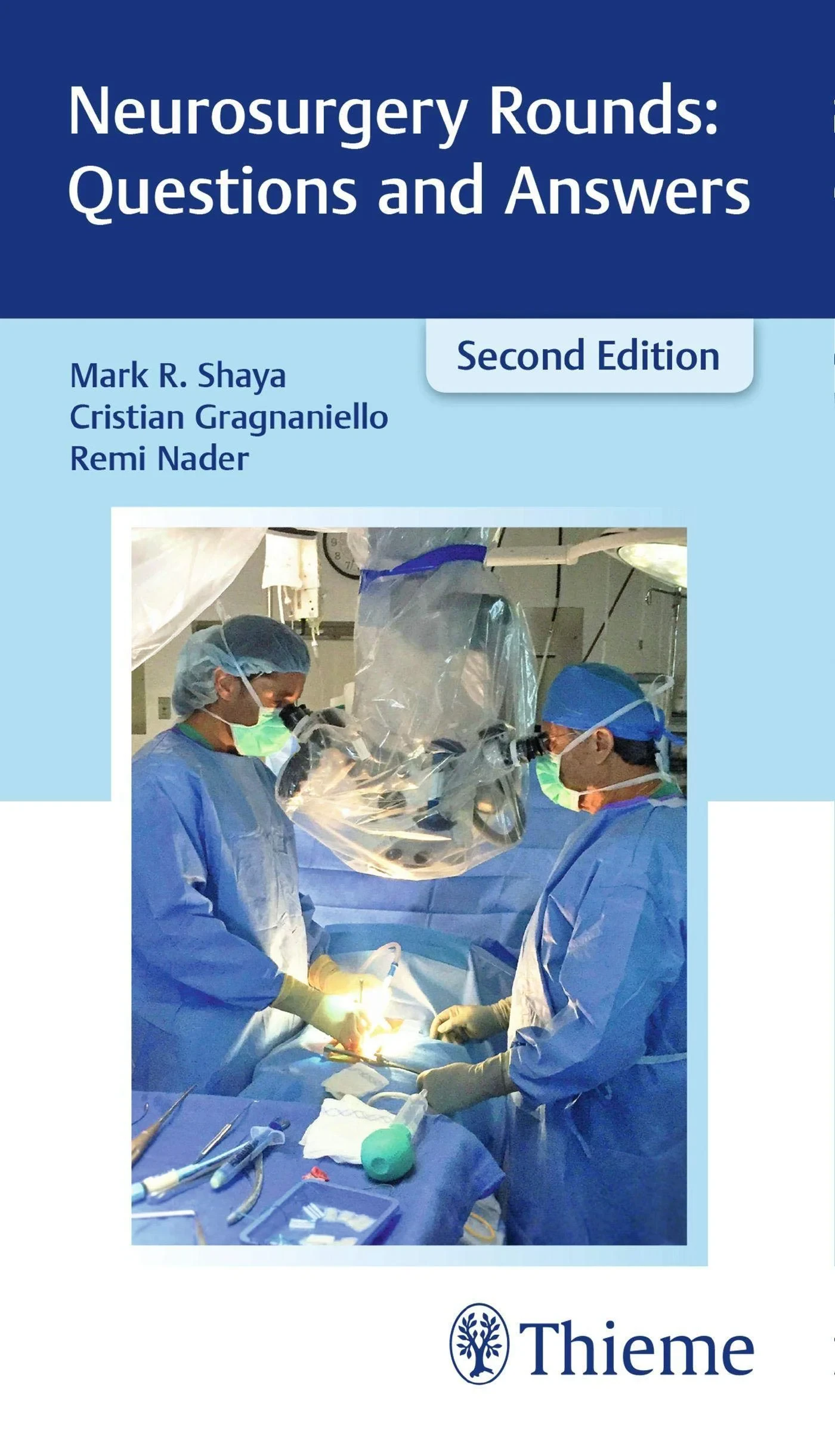 Coperta cărții "Neurosurgery Rounds: Questions and Answers " de Shaya, Gragnaniell, Nader