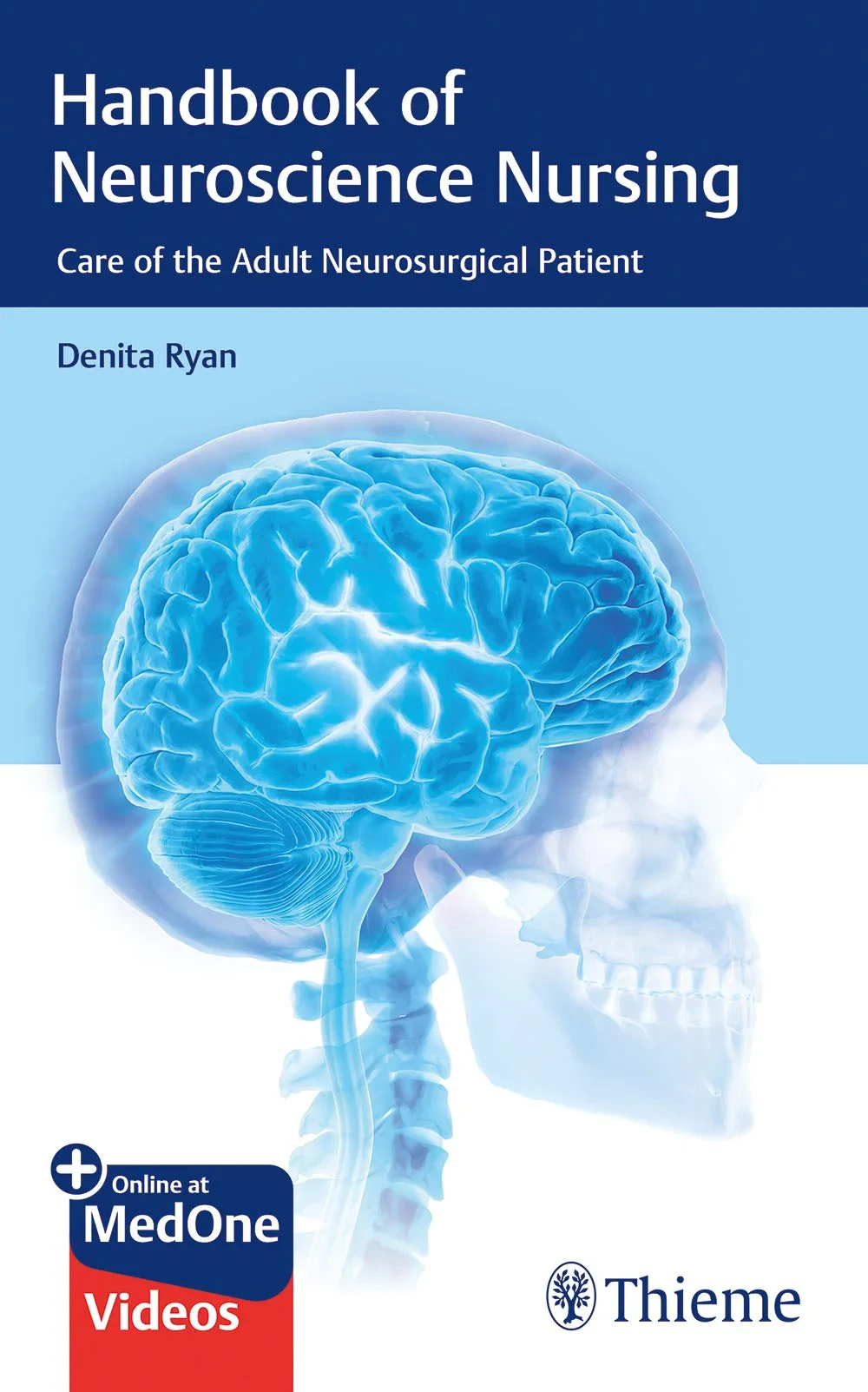 Coperta cărții "Handbook of Neuroscience Nursing" de Denita Ryan