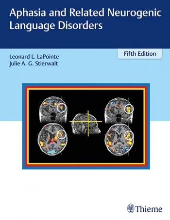 Coperta cărții "Aphasia and Related Neurogenic Language Disorders" de Leonard L. LaPointe, Julie Stierwalt