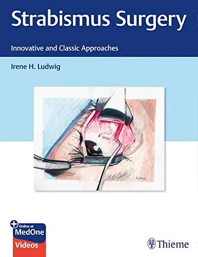 Coperta cărții "Strabismus Surgery: Innovative and Classic Approaches" de Irene Ludwig