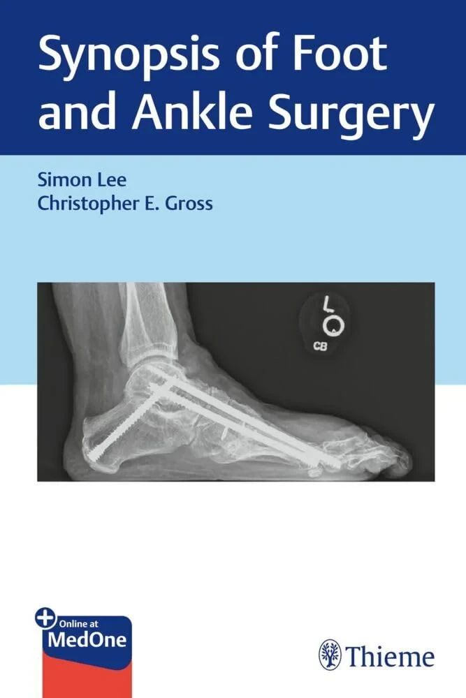 Coperta cărții "Synopsis of Foot and Ankle Surgery" de Simon Lee, Christopher Gross