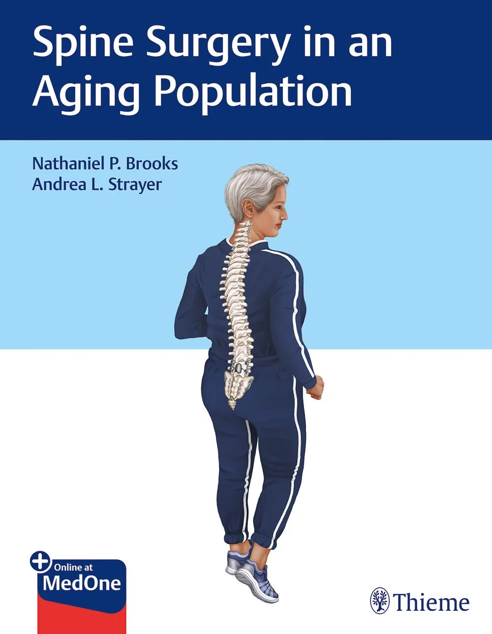 Coperta cărții "Spine Surgery in an Aging Population " de Nathaniel P. Brooks, Andrea L. Strayer