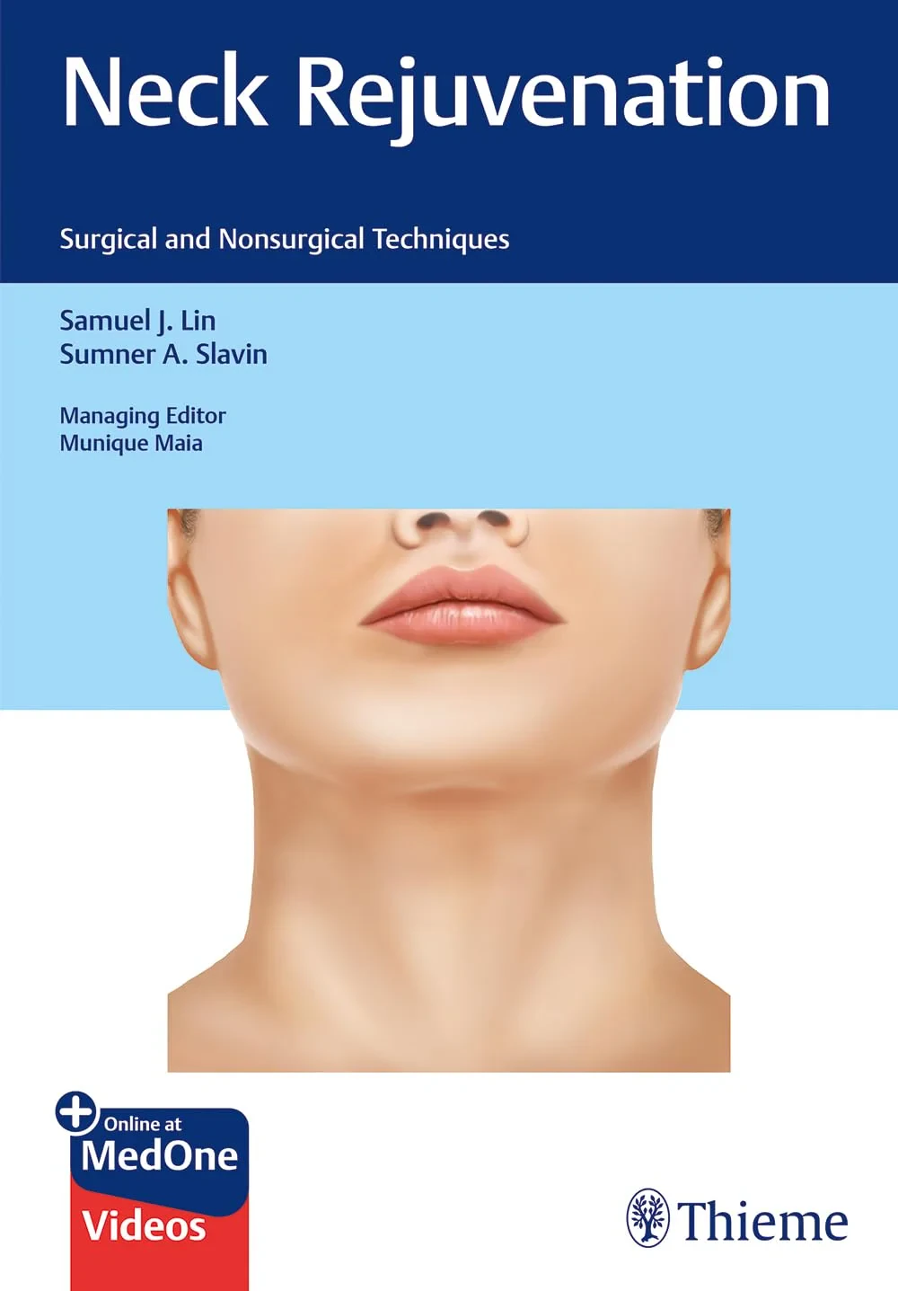 Neck Rejuvenation: Surgical and Nonsurgical Techni...