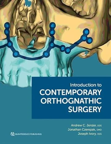 Coperta cărții "Introduction to Contemporary Orthognathic Surgery" de Andrew Clark Jenzer / Jonathan Czerepak / Joseph Ivory