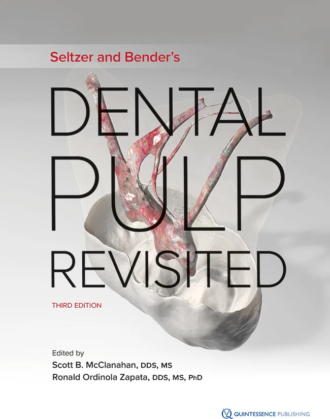 Coperta cărții "Seltzer and Bender’s Dental Pulp Revisited" de Scott B. McClanahan / Ronald Ordinola Zapata