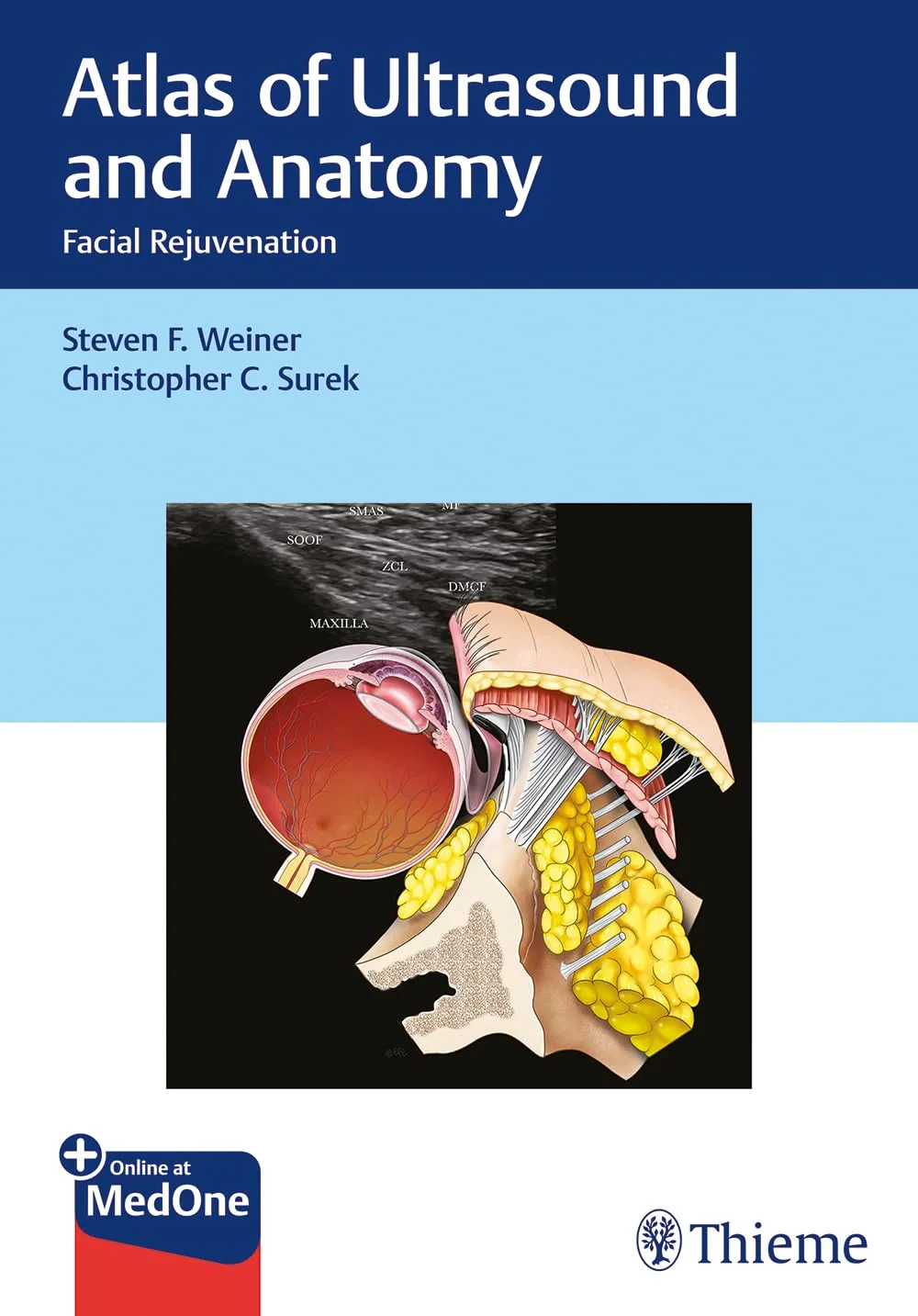 Coperta cărții "Atlas of Ultrasound and Anatomy: Facial Rejuvenation" de Christopher Surek, Steven Weiner