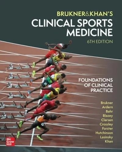 Coperta cărții "Clinical Sports Medicine: Foundations of Clinical Practice, 6th Edition" de Peter Brukner, Karim Khan