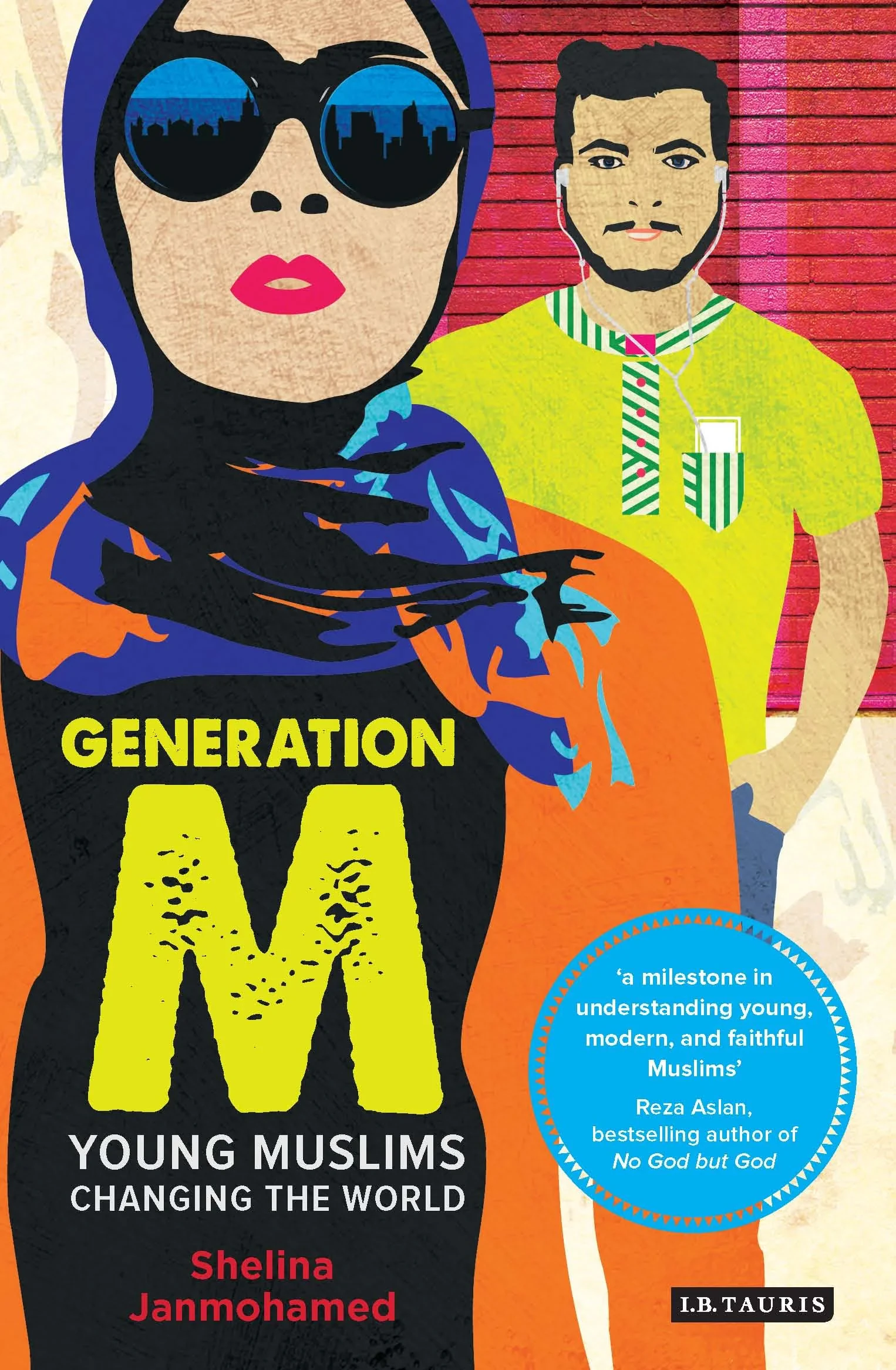 Coperta cărții "Generation M: Young Muslims Changing the World" de Shelina Janmohamed