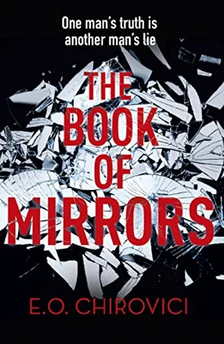 Coperta cărții "The Book of Mirrors" de E.O. Chirovici