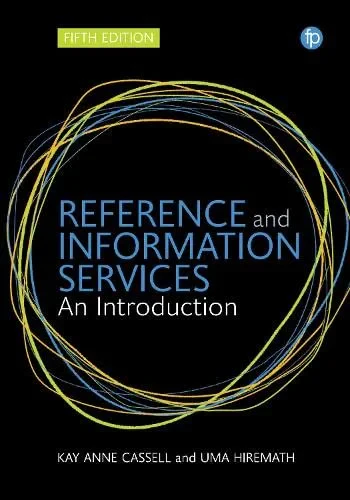 Coperta cărții "Reference and Information Services: An Introduction" de Kay Ann Cassell, Uma Hiremath