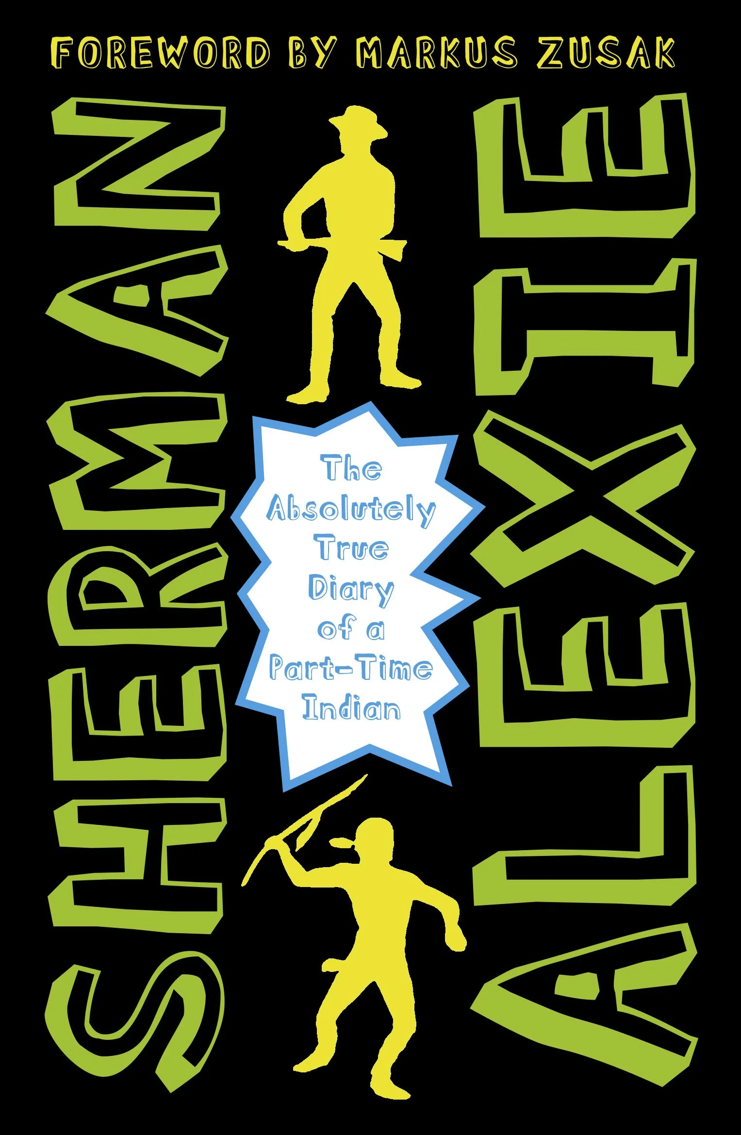 Coperta cărții "The Absolutely True Diary of a Part-Time Indian" de Sherman Alexie