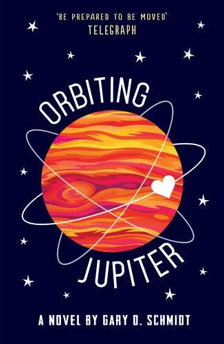 Coperta cărții "Orbiting Jupiter" de Gary D. Schmidt