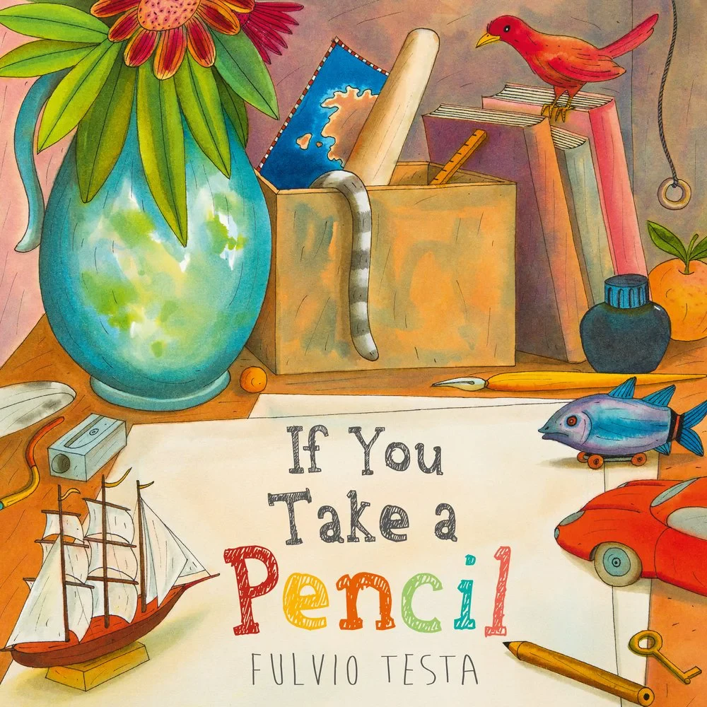 Coperta cărții "If You Take A Pencil" de Fulvio Testa