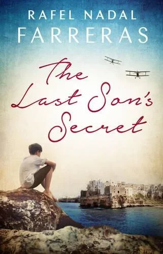 Coperta cărții "The Last Son's Secret" de Rafel Nadal Farreras