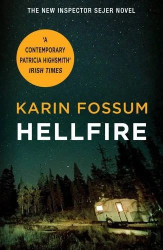 Coperta cărții "Hellfire" de Karin Fossum, Kari Dickson