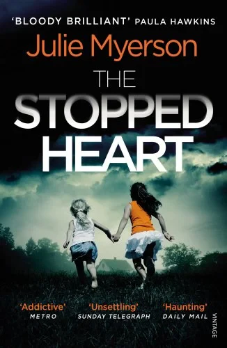 Coperta cărții "The Stopped Heart" de Julie Myerson