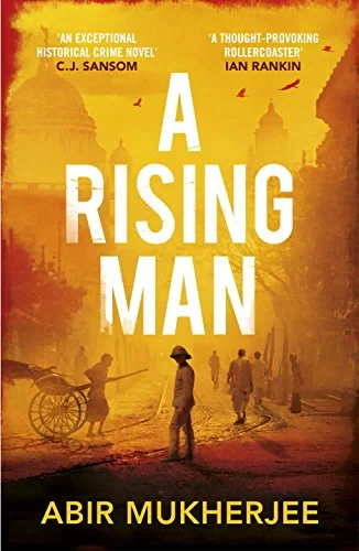 Coperta cărții "A Rising Man" de Abir Mukherjee