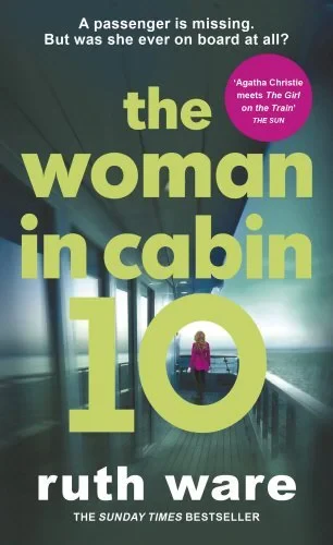 Coperta cărții "The Woman in Cabin 10" de Ruth Ware