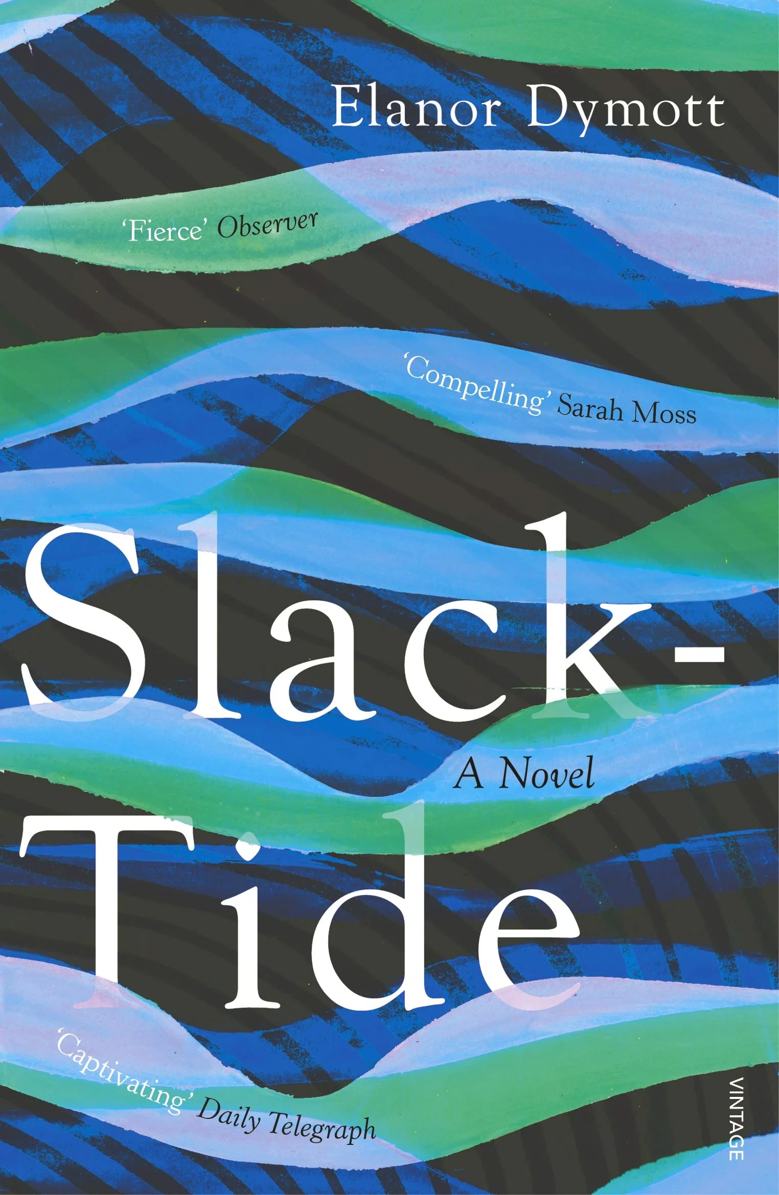 Coperta cărții "Slack-Tide" de Elanor Dymott