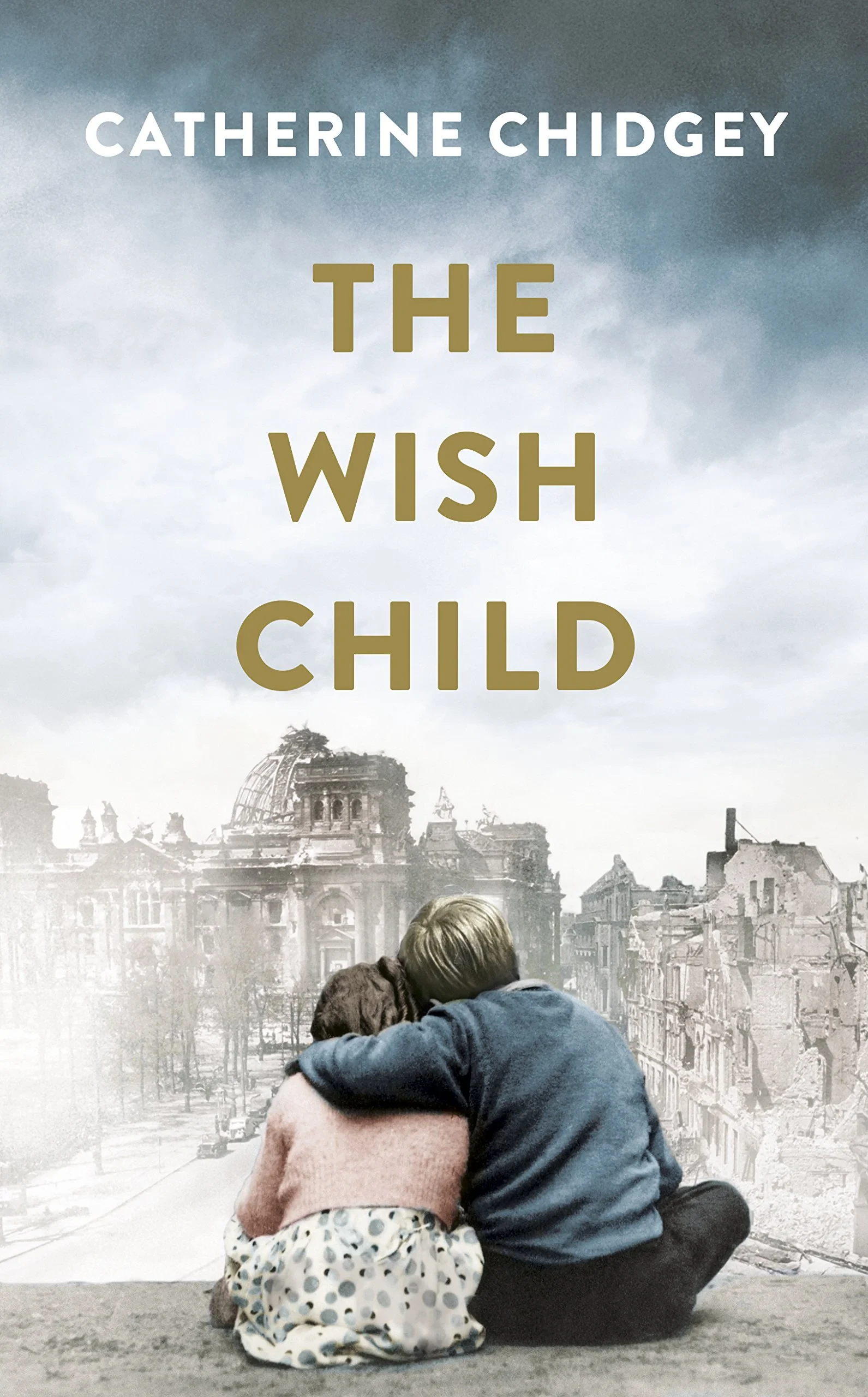 Coperta cărții "The Wish Child" de Catherine Chidgey