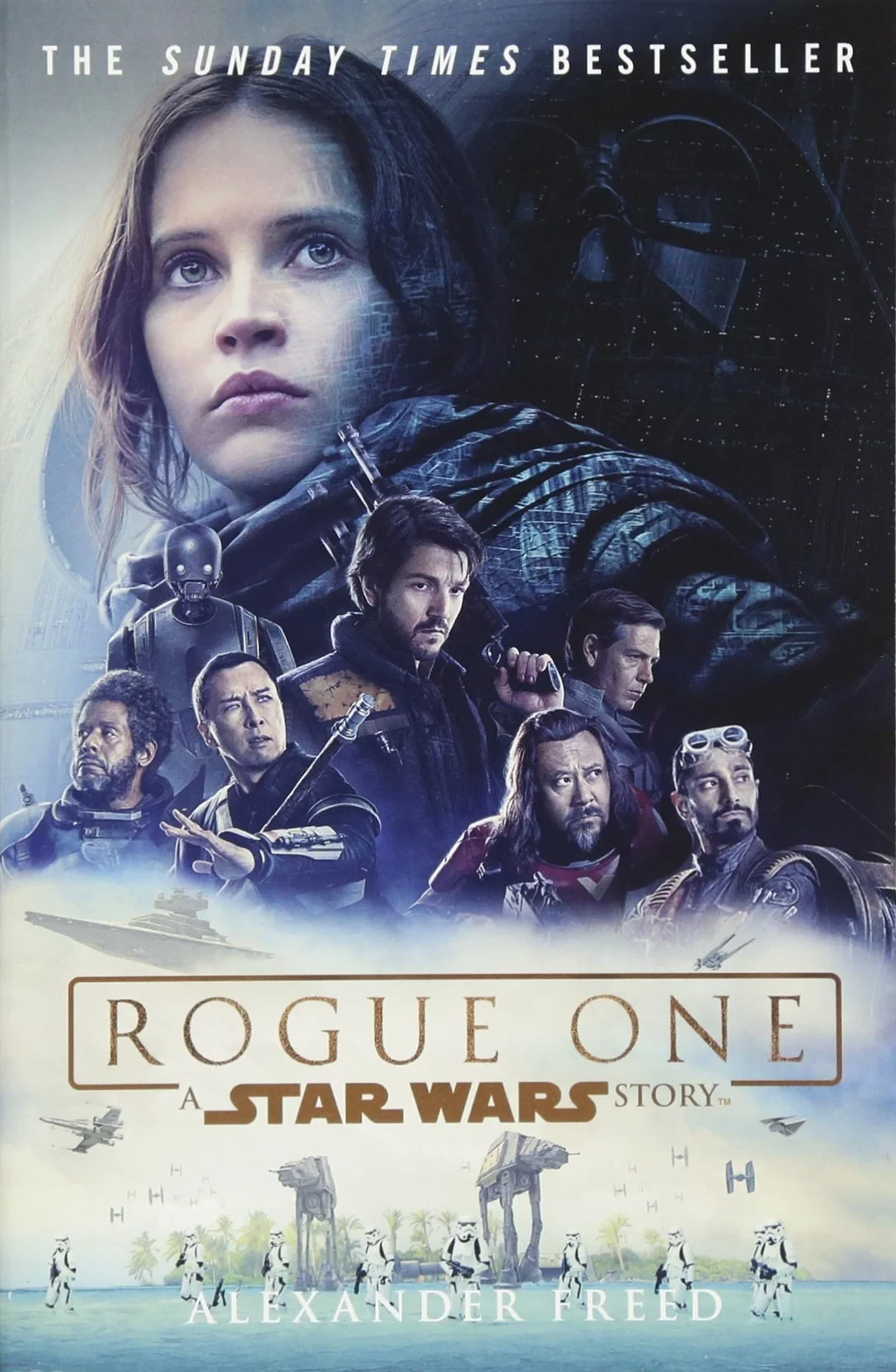 Coperta cărții "Rogue One: A Star Wars Story (Star Wars Rogue One)" de Alexander Freed