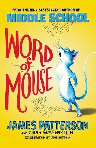 Coperta cărții "Word of Mouse" de James Patterson