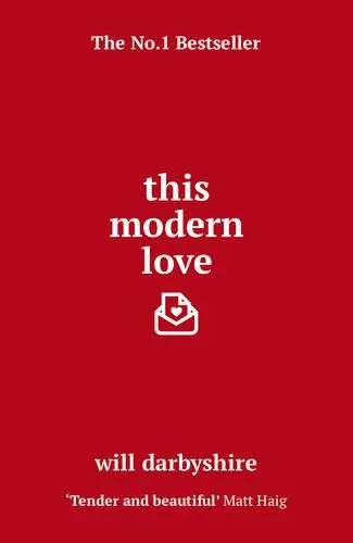 Coperta cărții "This Modern Love" de Will Darbyshire