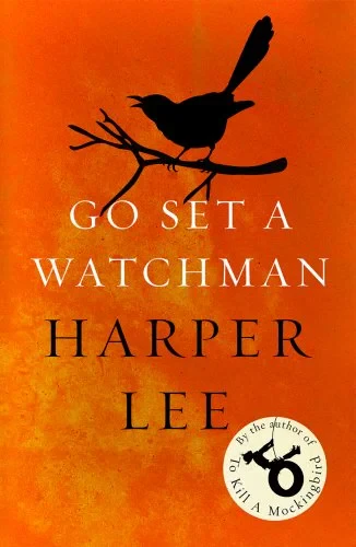 Coperta cărții "Go Set a Watchman" de Harper Lee