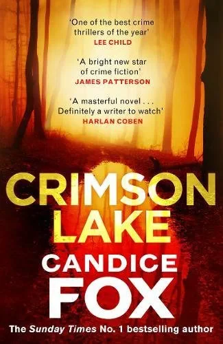 Coperta cărții "Crimson Lake (Crimson Lake Series)" de Candice Fox