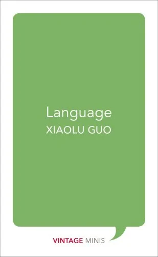 Coperta cărții "Language: Vintage Minis" de Xiaolu Guo