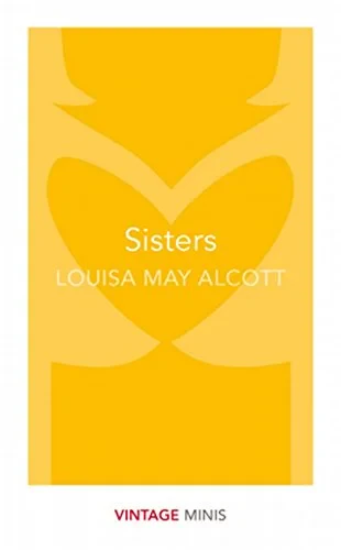 Coperta cărții "Sisters: Vintage Minis" de Louisa May Alcott