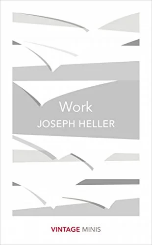 Coperta cărții "Work: Vintage Minis" de Joseph Heller