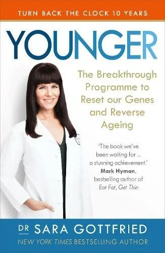 Coperta cărții "Younger: The Breakthrough Programme to Reset our Genes and Reverse Ageing" de Sara Gottfried