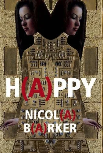 Coperta cărții "H(A)PPY" de Nicola Barker