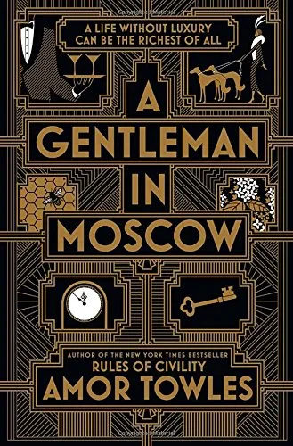 Coperta cărții "A Gentleman in Moscow " de Amor Towles