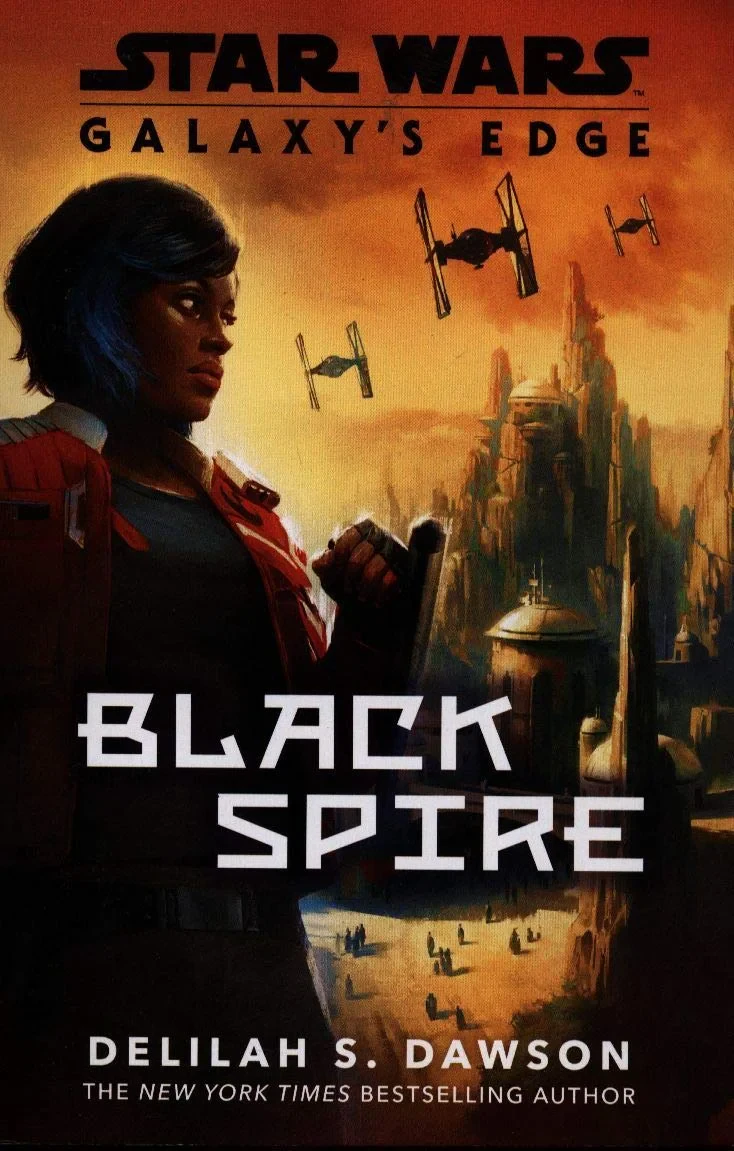 Coperta cărții "Galaxy’s Edge: Black Spire (Star Wars Galaxys Edge)" de Delilah S. Dawson