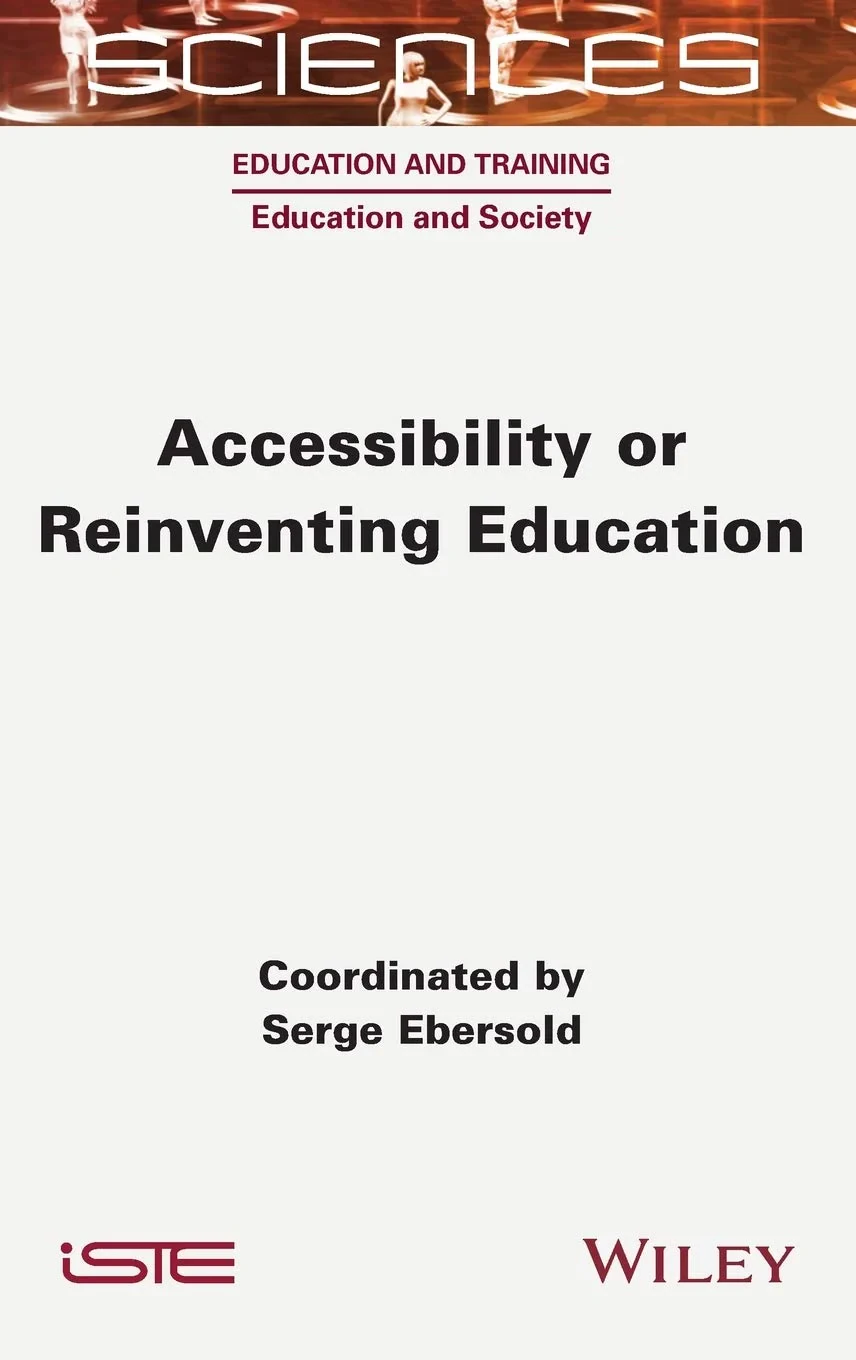 Coperta cărții "Accessibility or Reinventing Education" de Serge Ebersold
