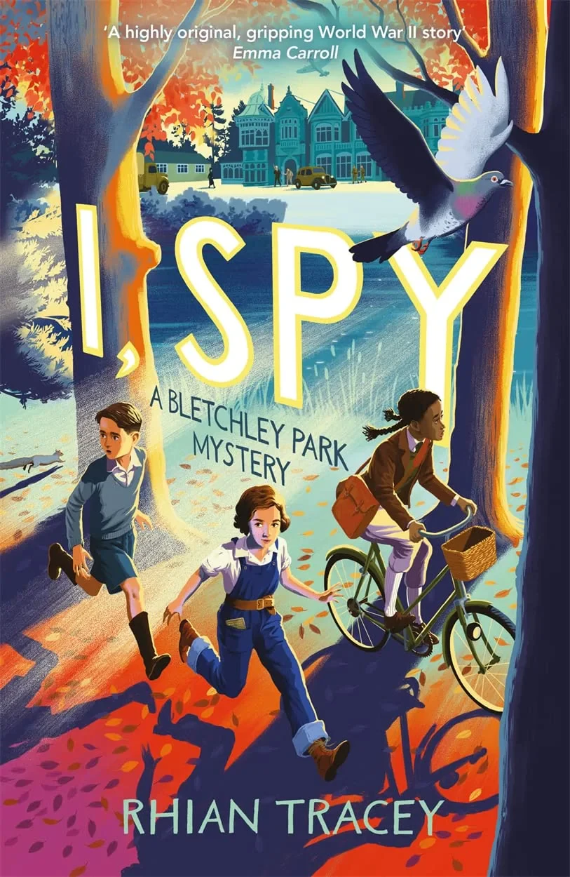 Coperta cărții "I, Spy: a Bletchley Park mystery" de Rhian Tracey
