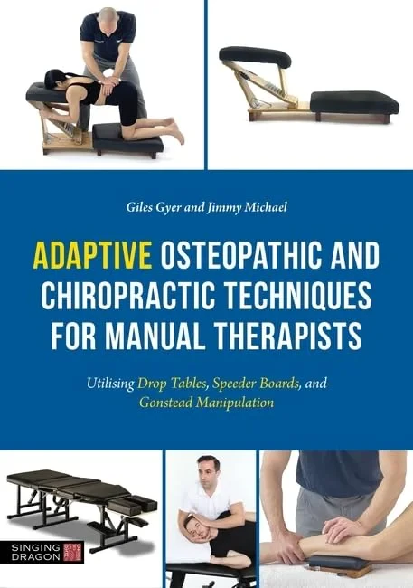 Coperta cărții "Adaptive Osteopathic and Chiropractic Techniques for Manual Therapists" de Giles Gyer, Jimmy Michael